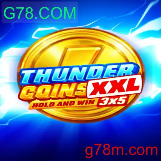 Descubra Tudo Sobre ThunderCoinsXxl: O Novo Fenômeno dos Jogos Online